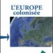 Yvan Blot sur « l&rsquo;Europe colonisée »