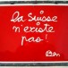 Si la Suisse cède à l&rsquo;UE, elle peut disparaître