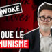 Le « wokisme » démoli par ses propres contradictions