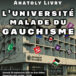 Universités malades du gauchisme ? Quand l&rsquo;idéologie veut prendre le pouvoir au nom de la science. Conférence Uli Windisch, 20.09.2025